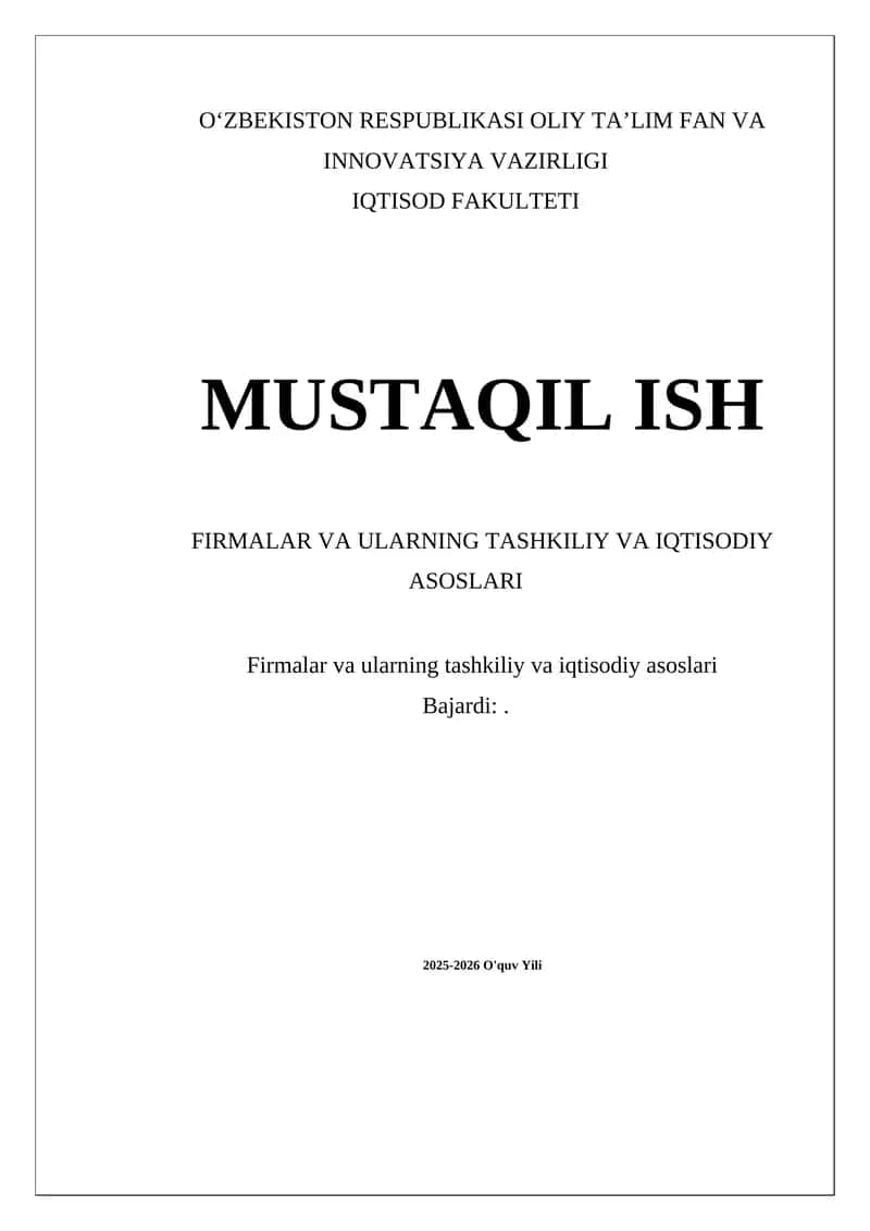 Firmalar va ularning tashkiliy va iqtisodiy asoslari 1