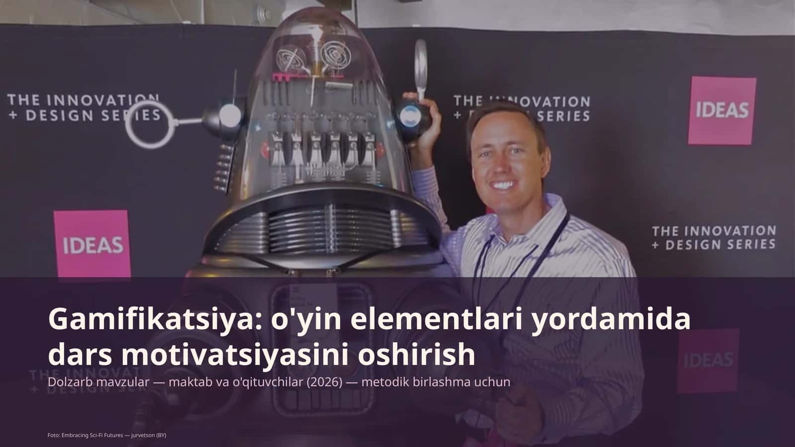 Gamifikatsiya: o'yin elementlari yordamida dars motivatsiyasini oshirish 1