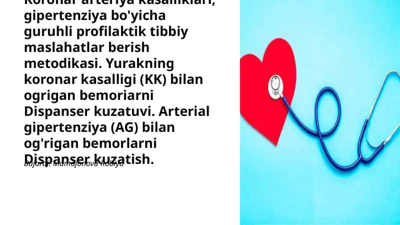 Koronar arteriya kasalliklari, gipertenziya bo'yicha guruhli profilaktik tibbiy maslahatlar berish metodikasi 1