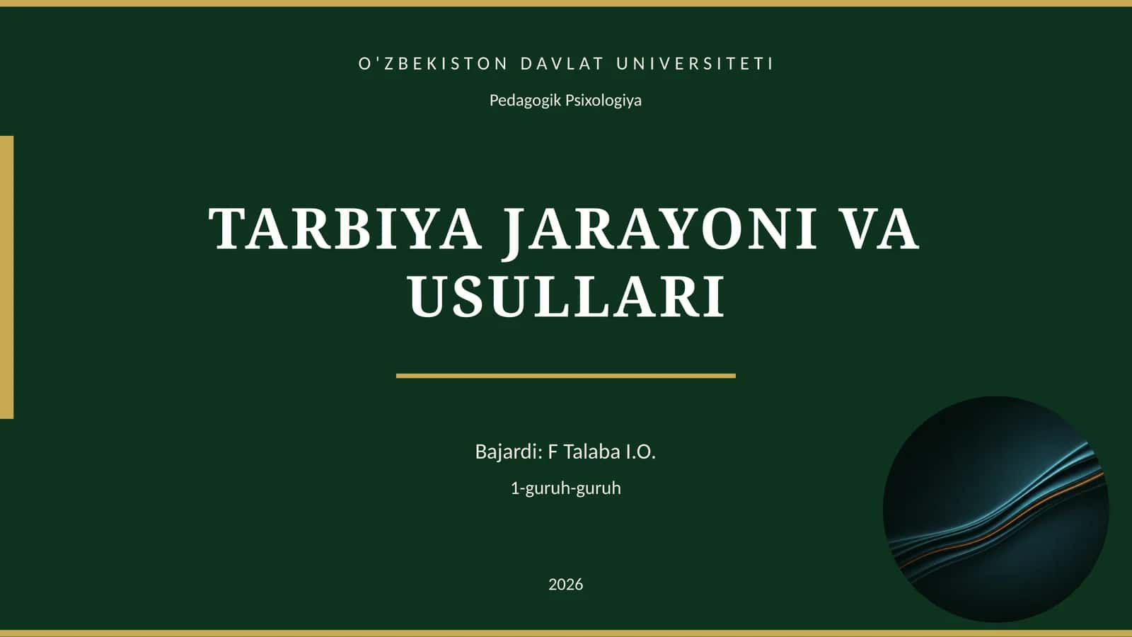 TARBIYA JARAYONI VA USULLARI 1
