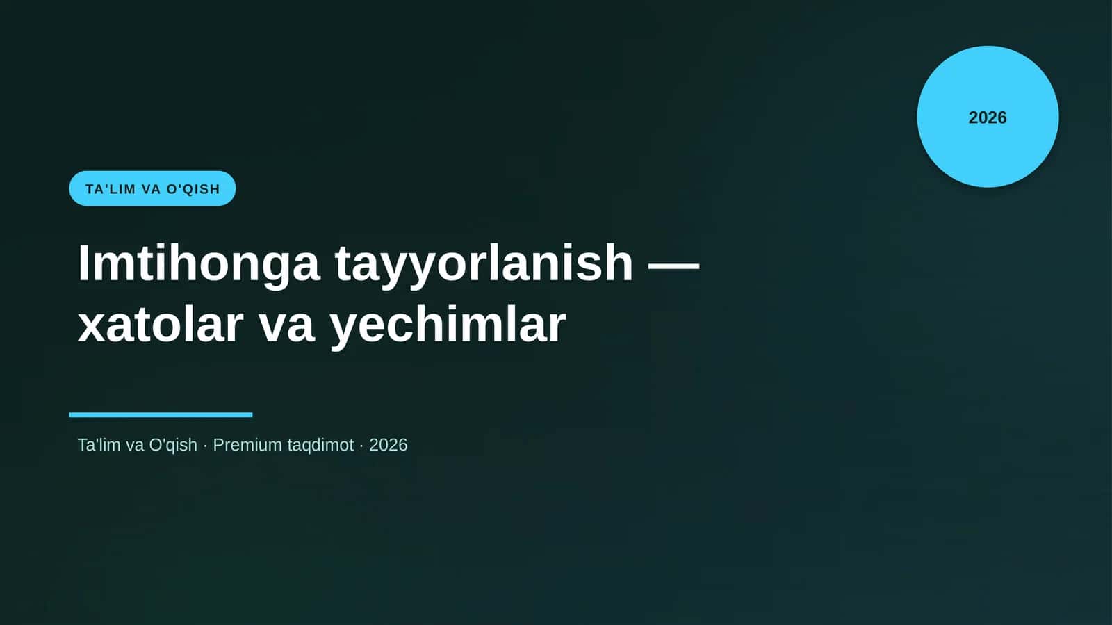 Imtihonga tayyorlanish — xatolar va yechimlar 1