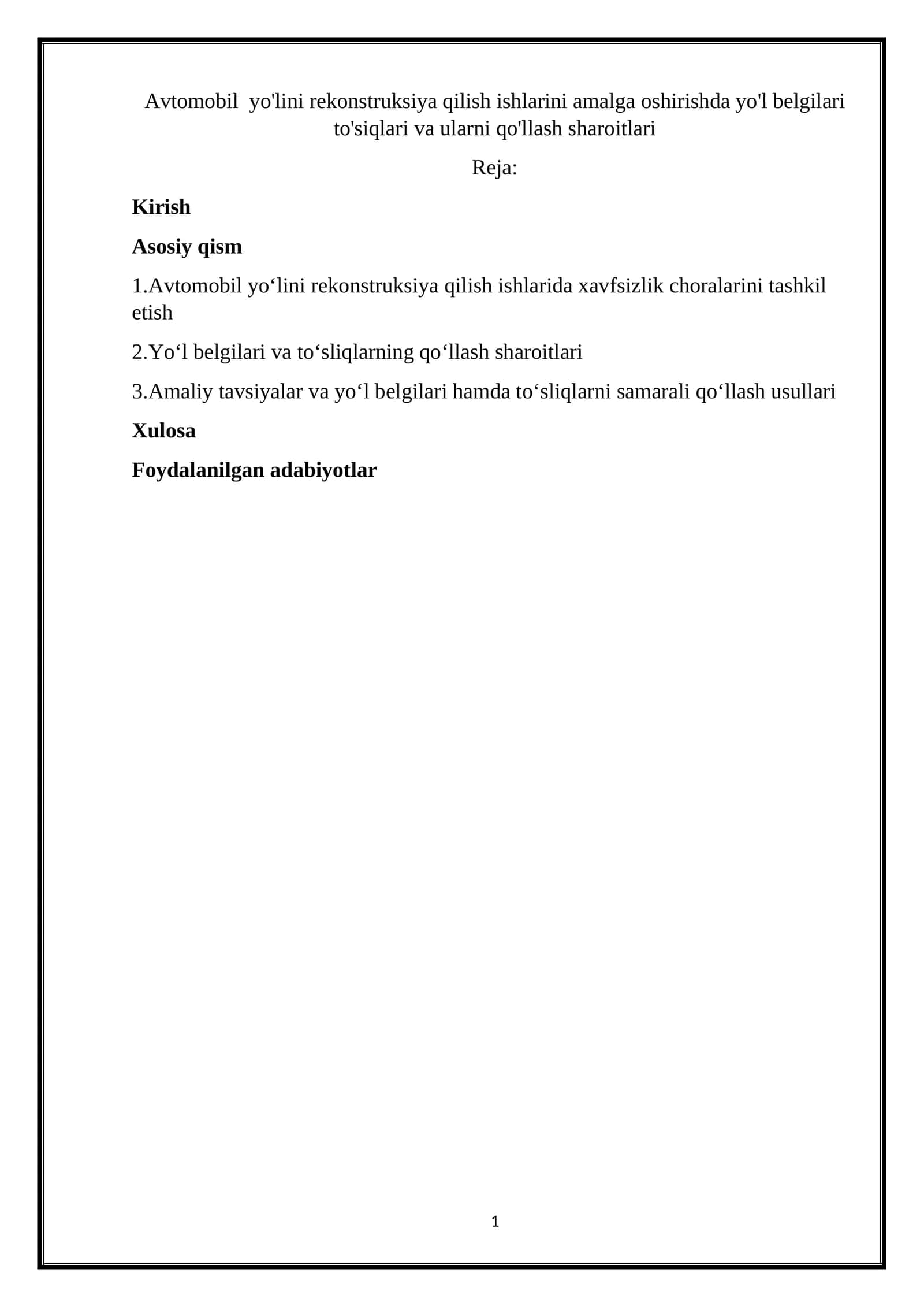 Avtomobil yo'lini rekonstruksiya qilish ishlarini amalga oshirishda yo'l belgilari to'siqlari va ularni qo'llash sharoitlari 1