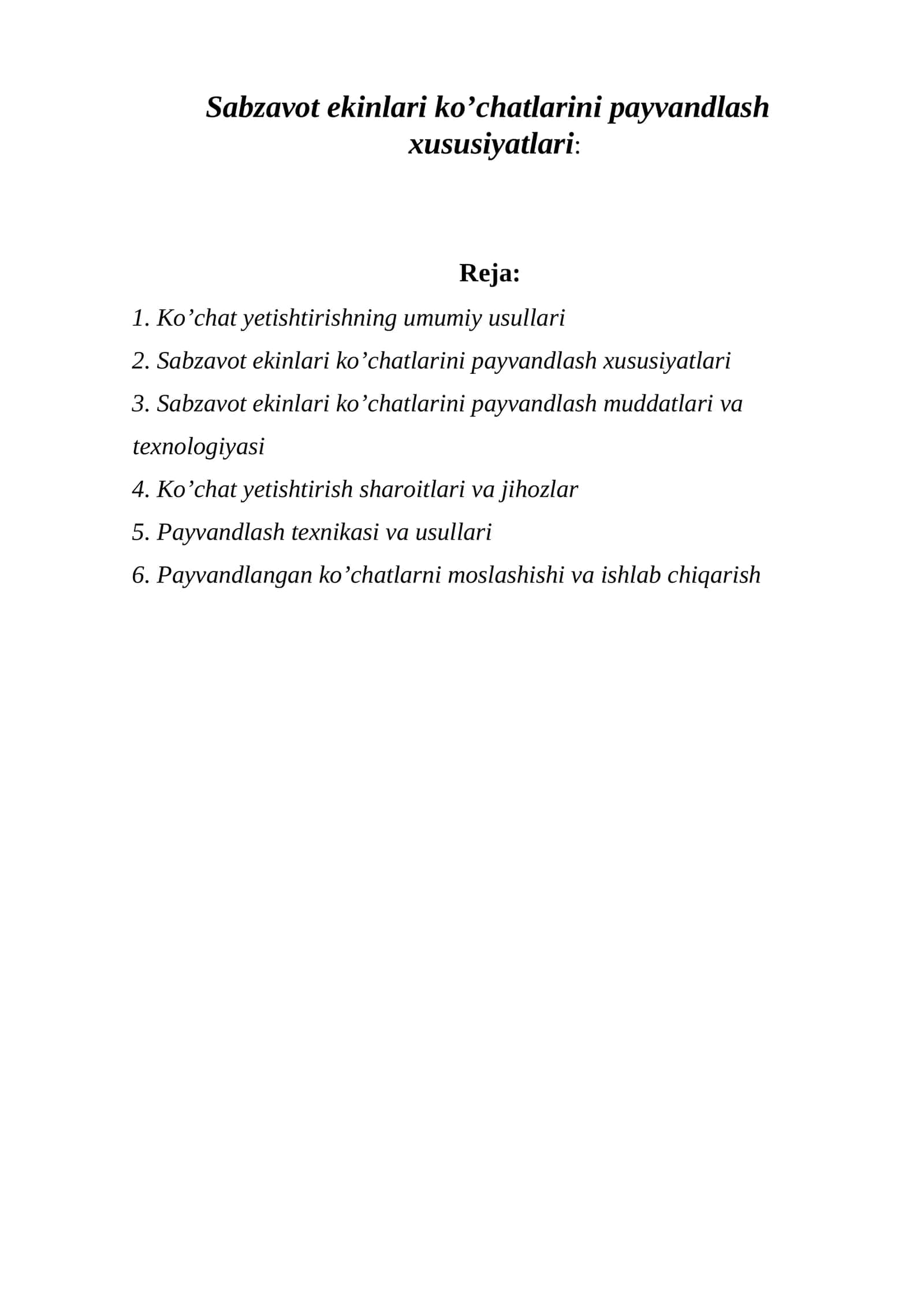 Sabzavot ekinlari ko’chatlarini payvandlash xususiyatlari 1