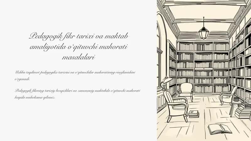 Pedagogik fikr tarixi va maktab amaliyotida oʻqituvchi mahorati masalalari 1