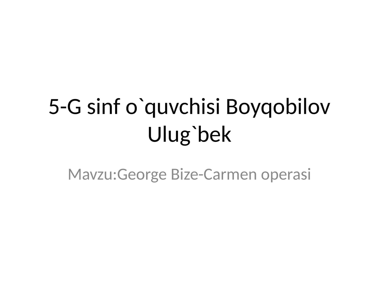 George Bize - Carmen operasi 1