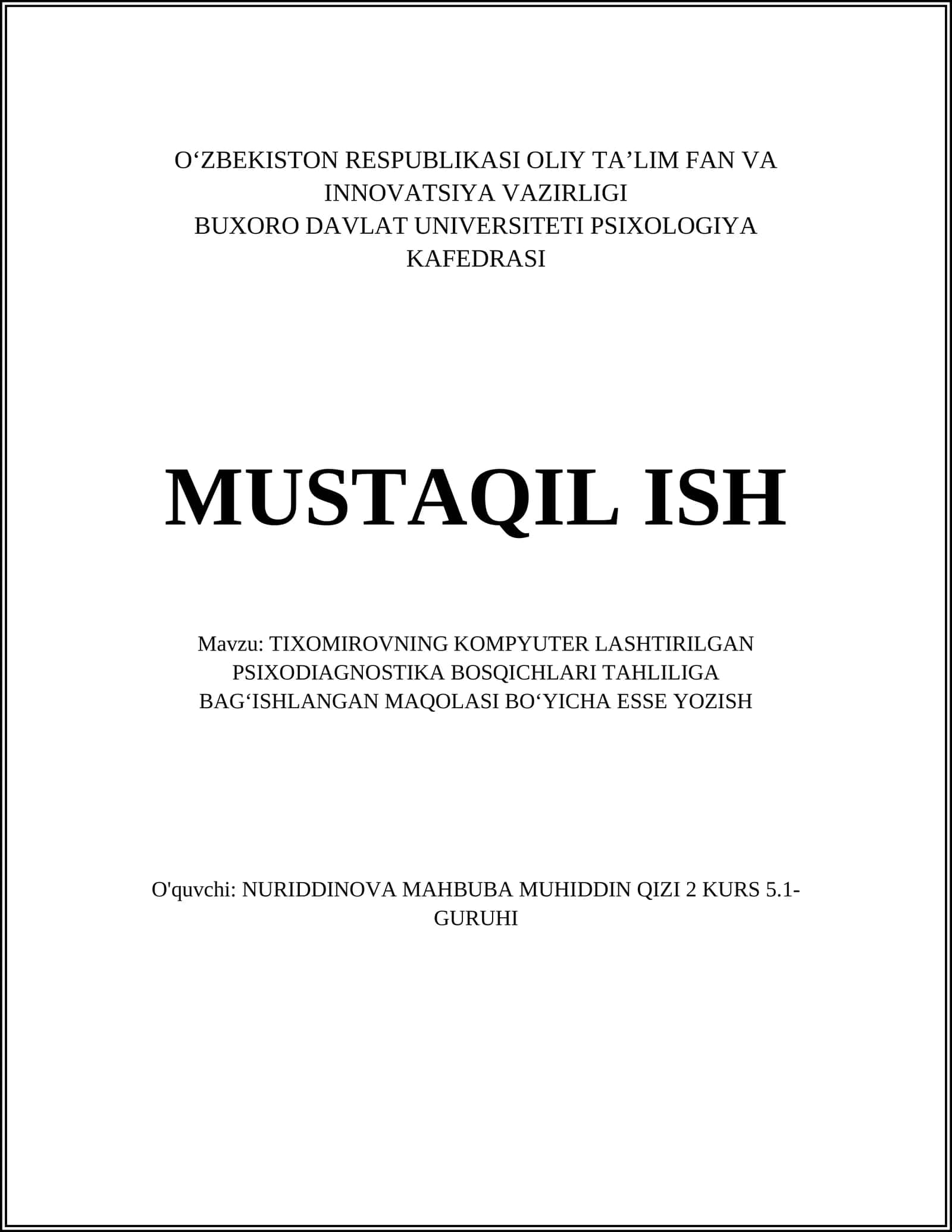 TIXOMIROVNING KOMPYUTER LASHTIRILGAN PSIXODIAGNOSTIKA BOSQICHLARI TAHLILIGA BAGʻISHLANGAN MAQOLASI BOʻYICHA ESSE YOZISH 1