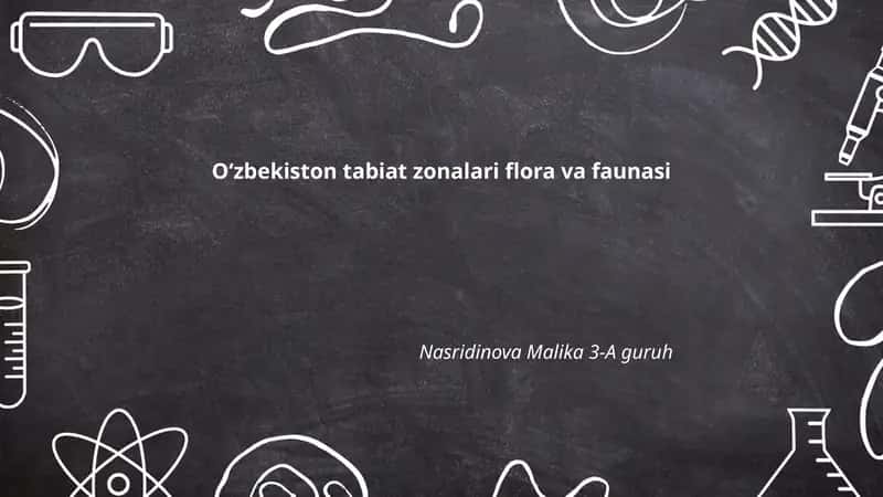 Oʻzbekiston tabiat zonalari flora va faunasi 1