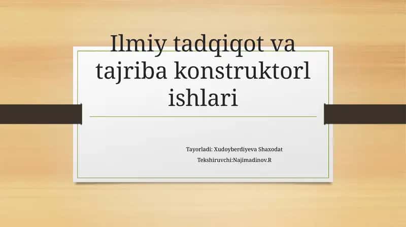 Ilmiy-tadqiqot va tajribakonstruktorlik ishlari 1