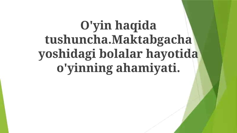 O'yinning Ahamiyati 1