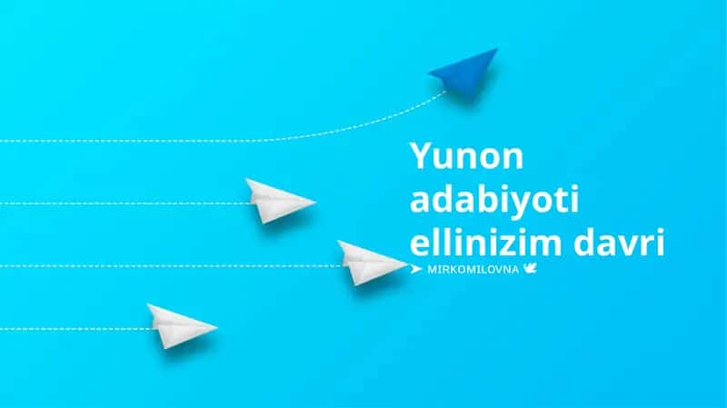 Yunon adabiyoti ellinizim davri 1