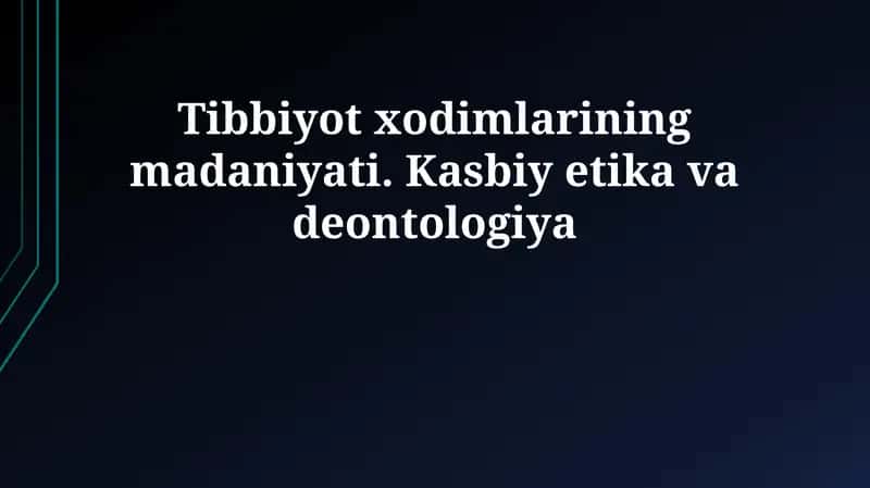 Tibbiyot xodimlarining madaniyati 1