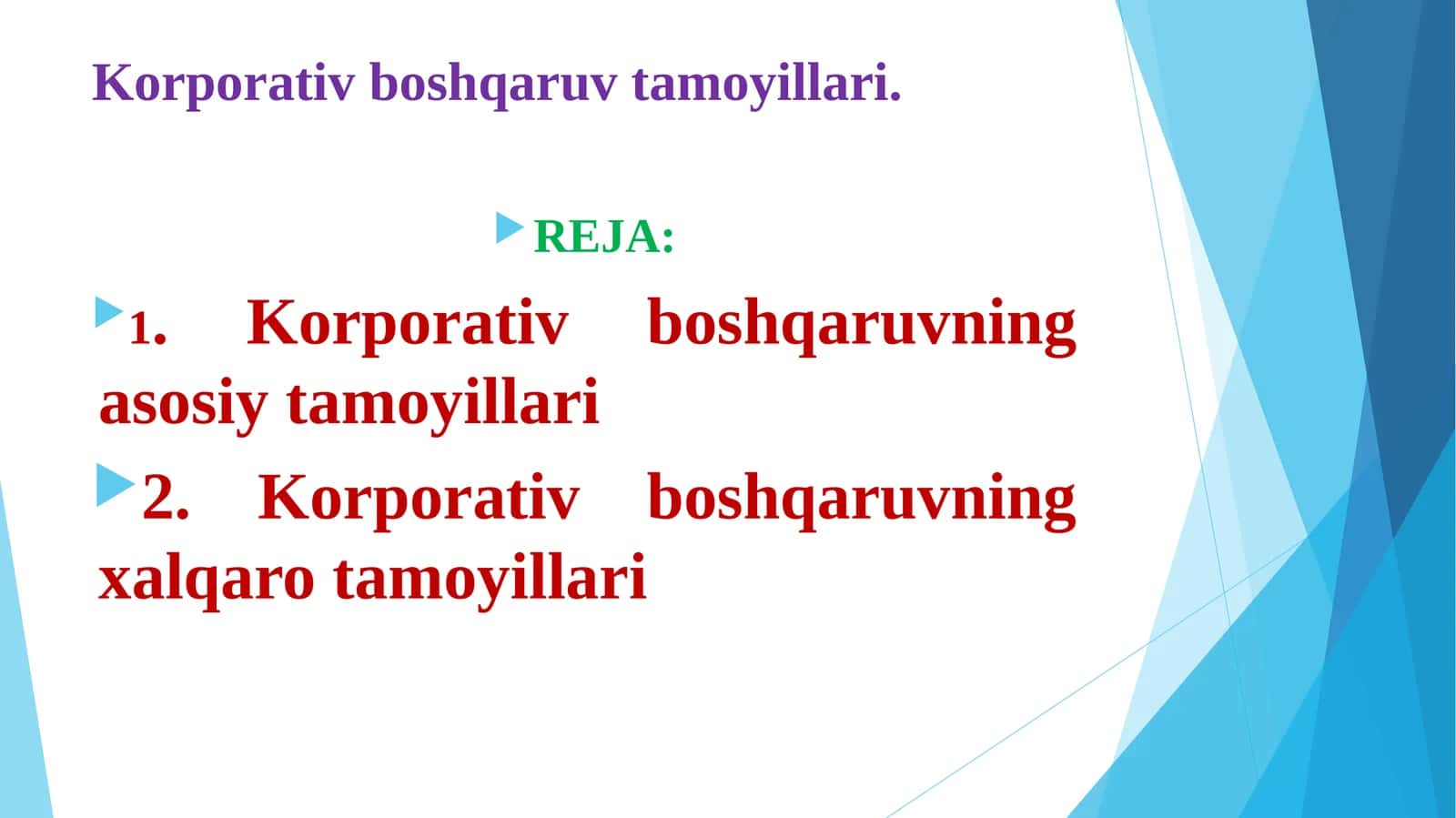 Korporativ boshqaruv tamoyillari 1