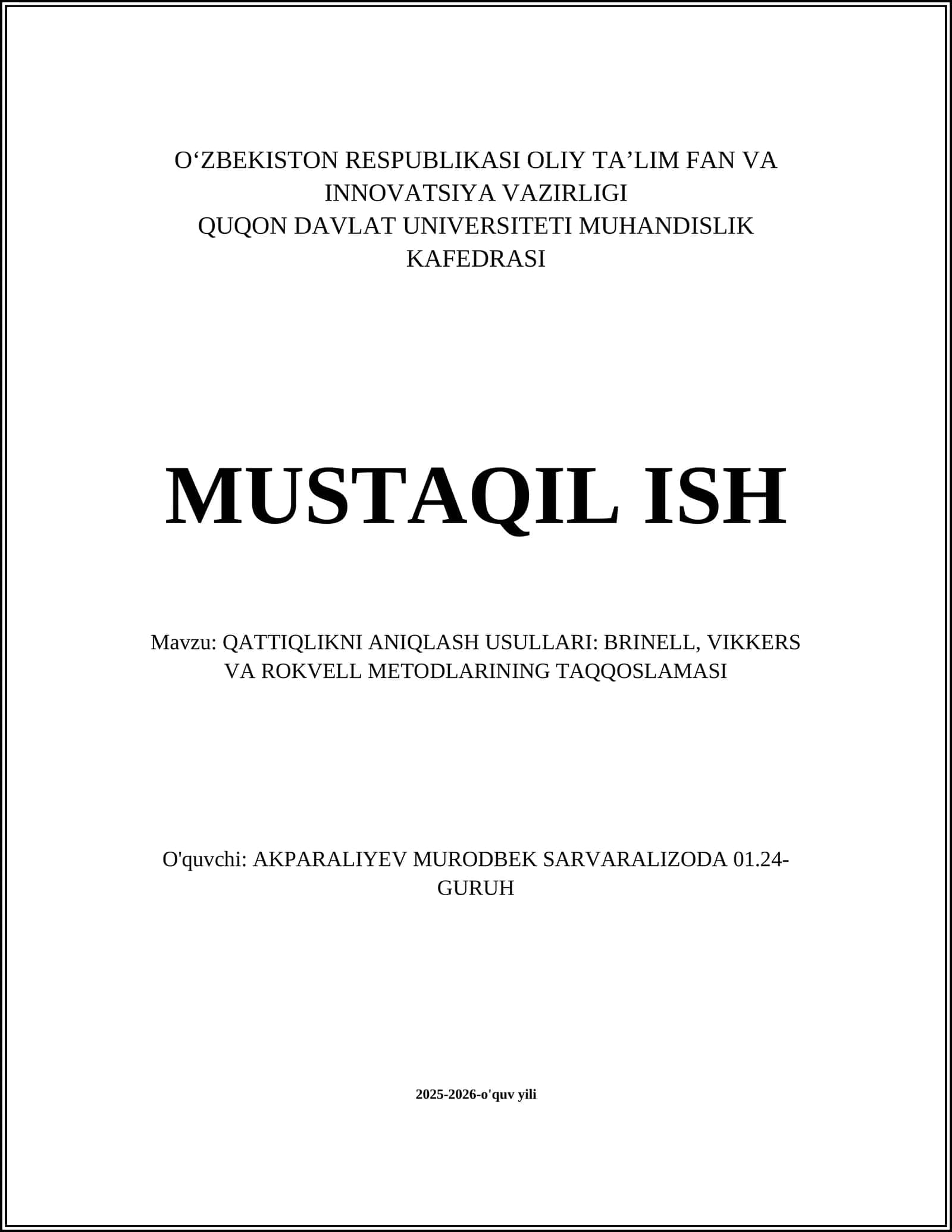 QATTIQLIKNI ANIQLASH USULLARI: BRINELL, VIKKERS VA ROKVELL METODLARINING TAQQOSLAMASI 1