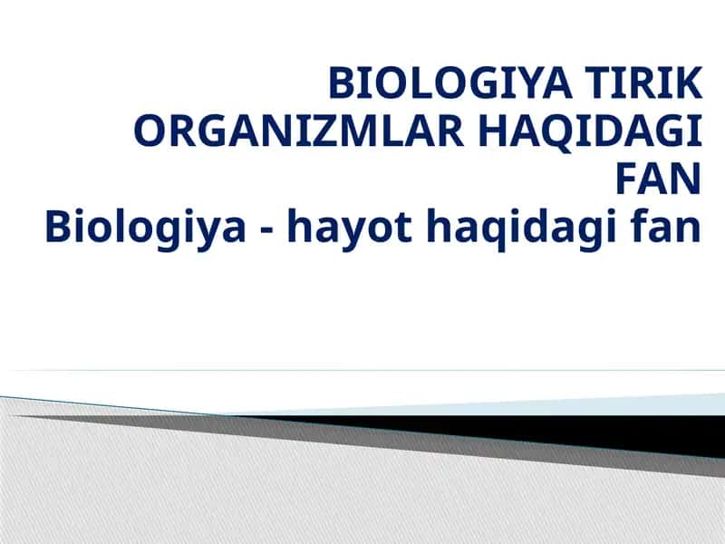 Biologiya Tirik Organizmlar Haqidagi Fan 1