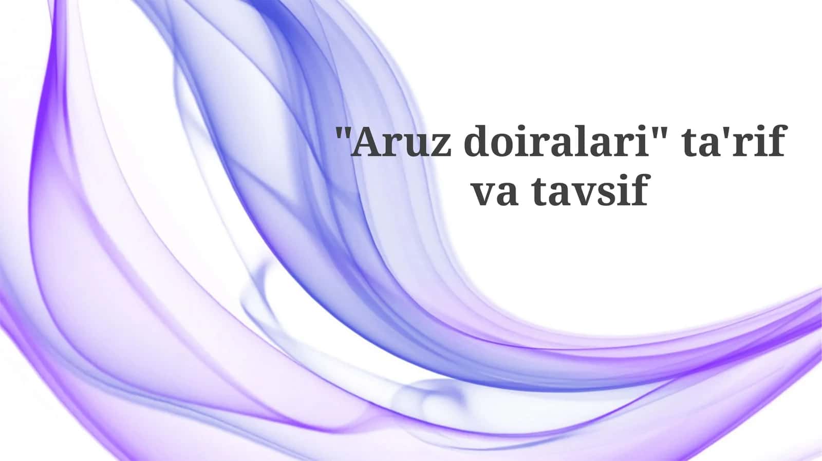 Aruzdoiralari ta'rifvatavsif 1