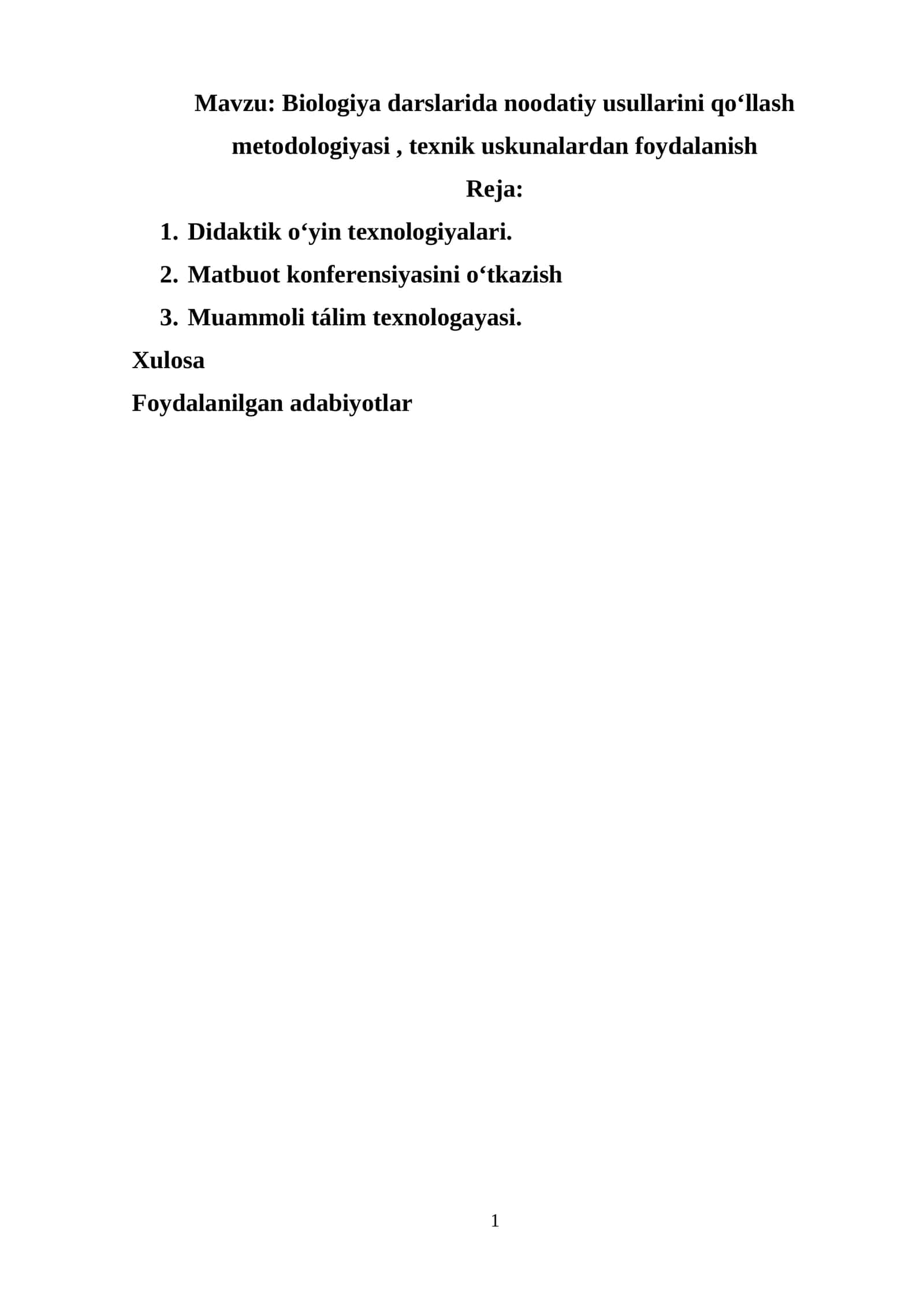 Biologiya darslarida noodatiy usullarini qoʻllash metodologiyasi,texnik uskunalardan foydalanish 1