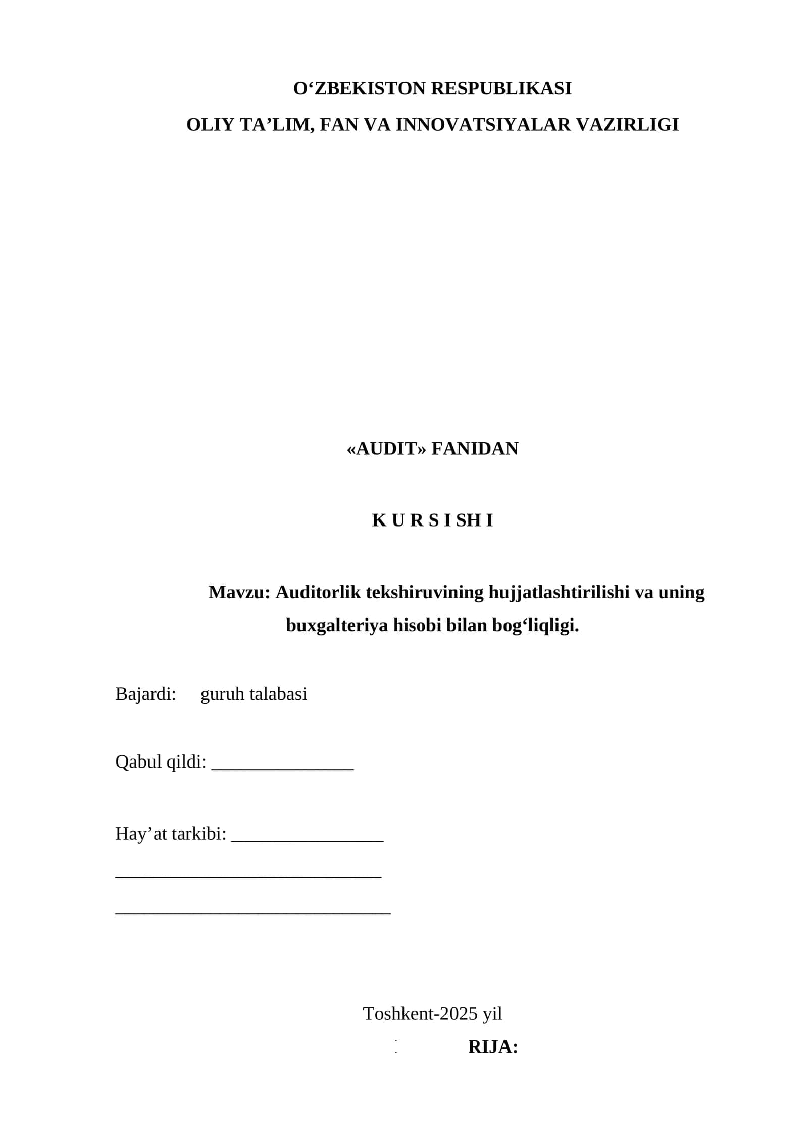Auditorlik tekshiruvining hujjatlashtirilishi va uning buxgalteriya hisobi bilan bogʻliqligi 1
