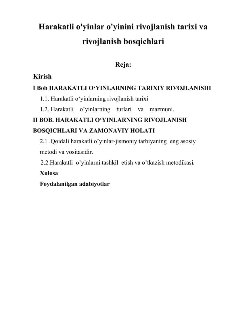 Harakatli o‘yinlar o'yinini rivojlanish tarixi va rivojlanish bosqichlari 1