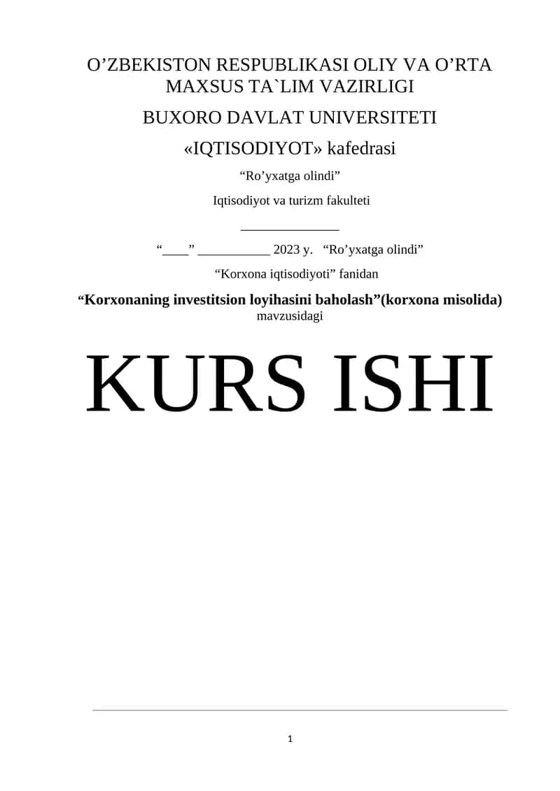 "Korxonaning investitsion loyihasini baholash" 1