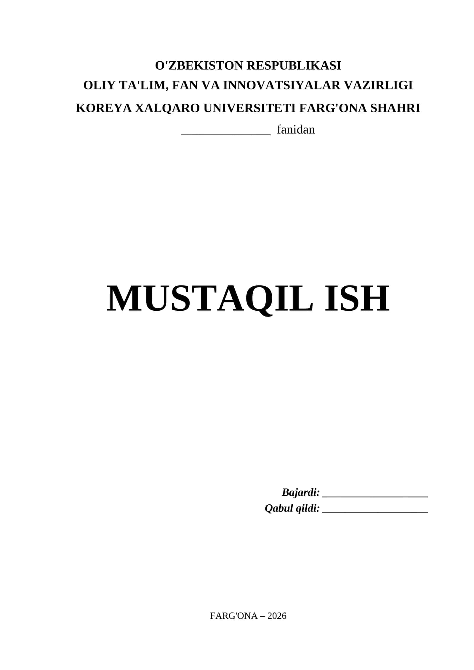 Koreya Xalqaro Universiteti Farg'ona Shahri Mustaqil Ish Titul Varaq (.docx) 1