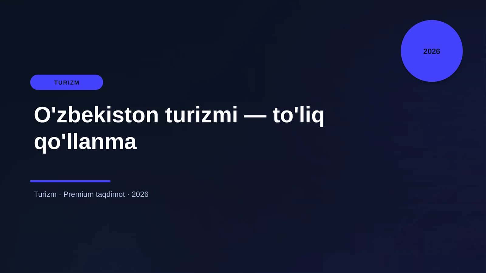 O'zbekiston turizmi — to'liq qo'llanma 1