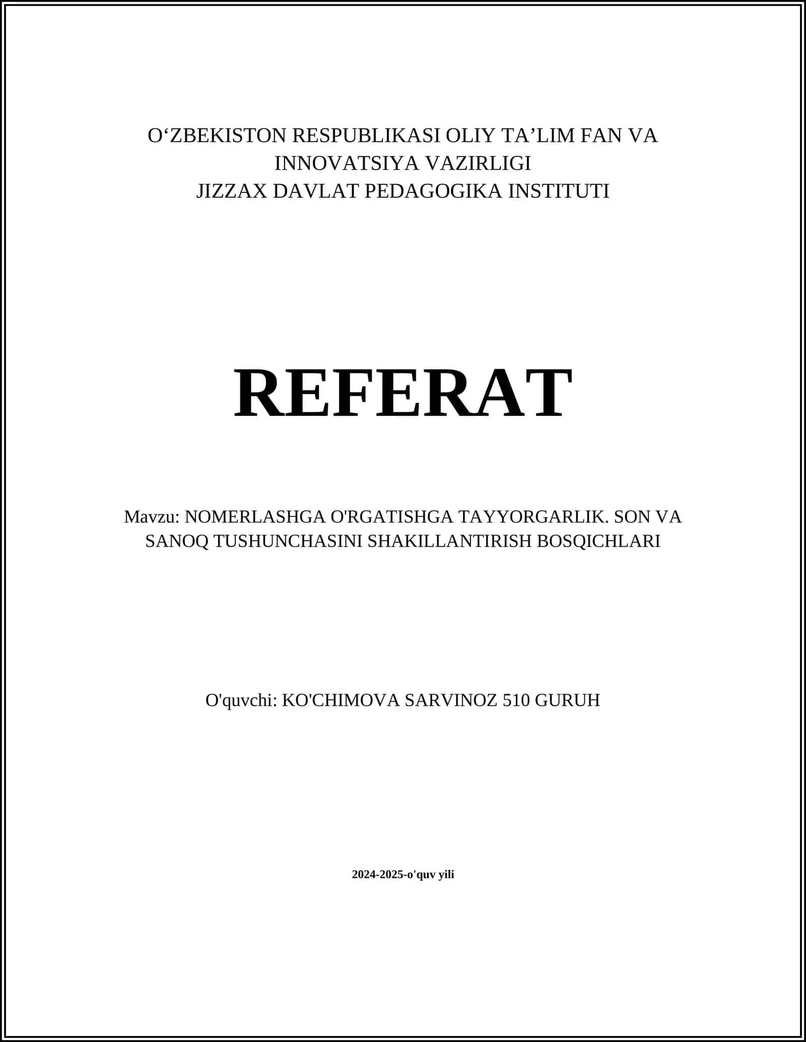 NOMERLASHGA O'RGATISHGA TAYYORGARLIK. SON VA SANOQ TUSHUNCHASINI SHAKILLANTIRISH BOSQICHLARI 1