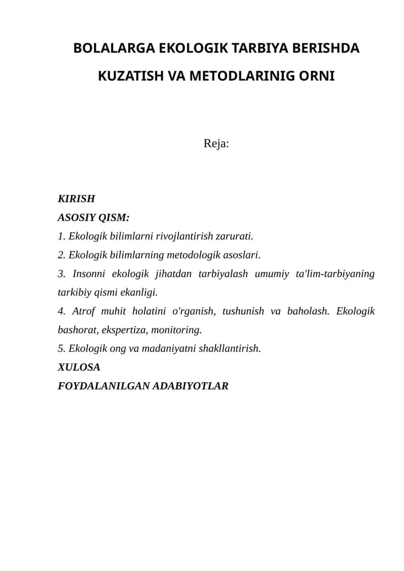 BOLALARGA EKOLOGIK TARBIYA BERISHDA KUZATISH VA METODLARINIG ORNI 1