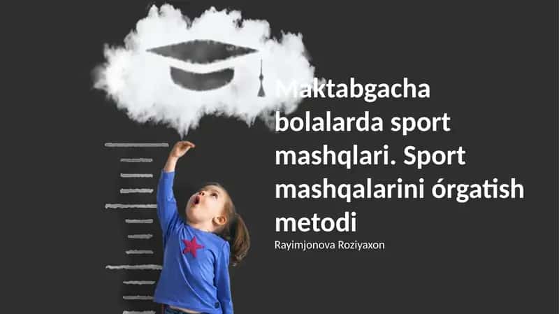 Maktabgacha bolalarda sport mashqlari 1