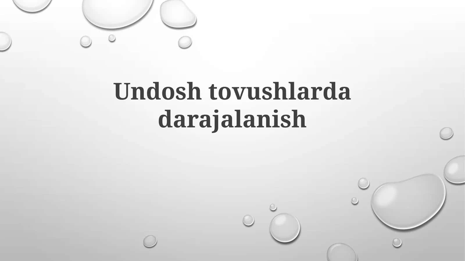 Undoshtovushlardadarajalanish 1