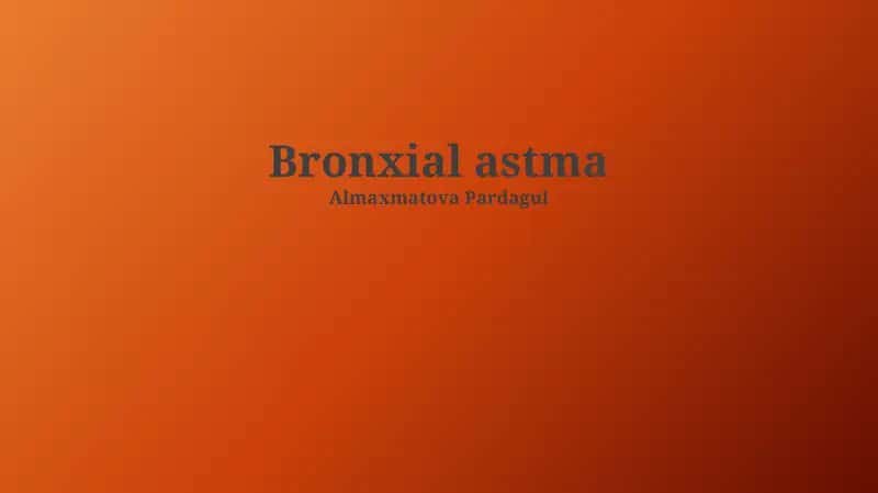 Bronxial astma 1