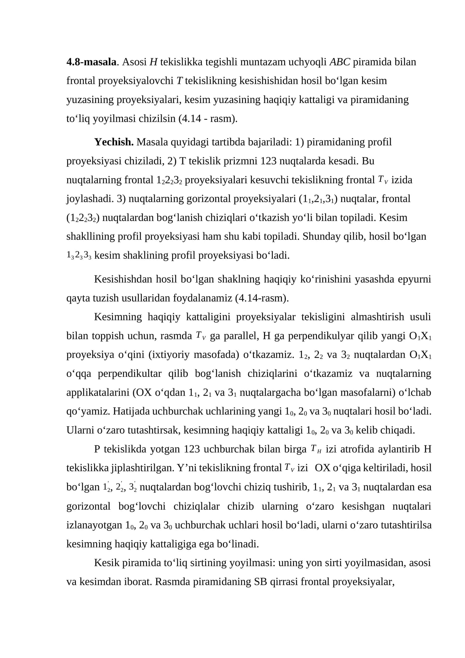 Asosi H tekislikka tegishli muntazam uchyoqli ABC piramida 1
