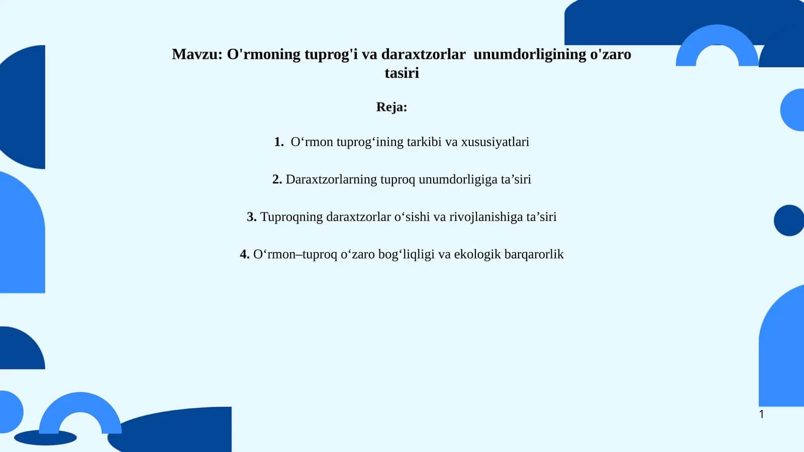 O'rmoning tuprog'i va daraxtzorlar unumdorligining o'zaro tasiri 1