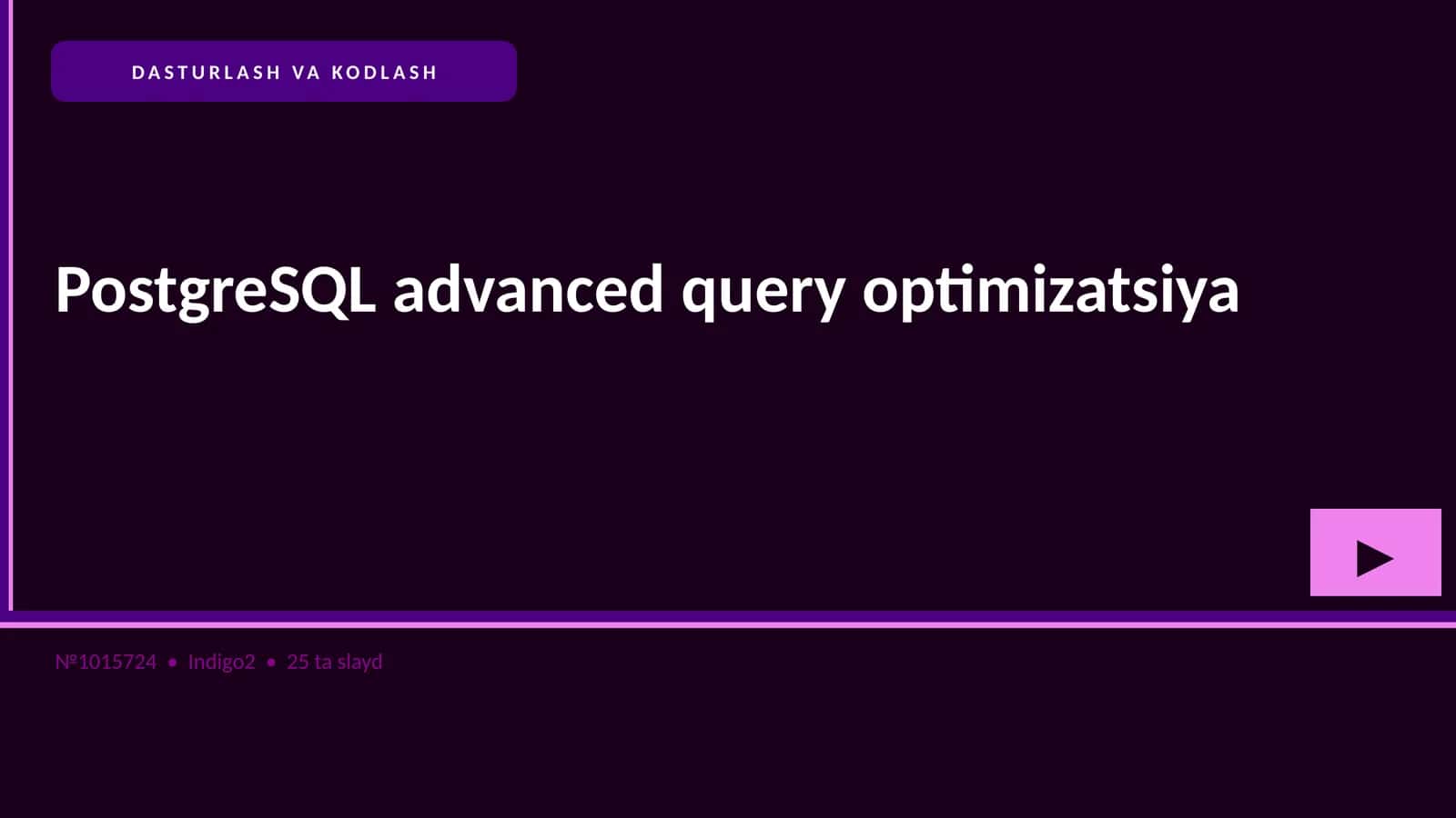 PostgreSQL advanced query optimizatsiya 1