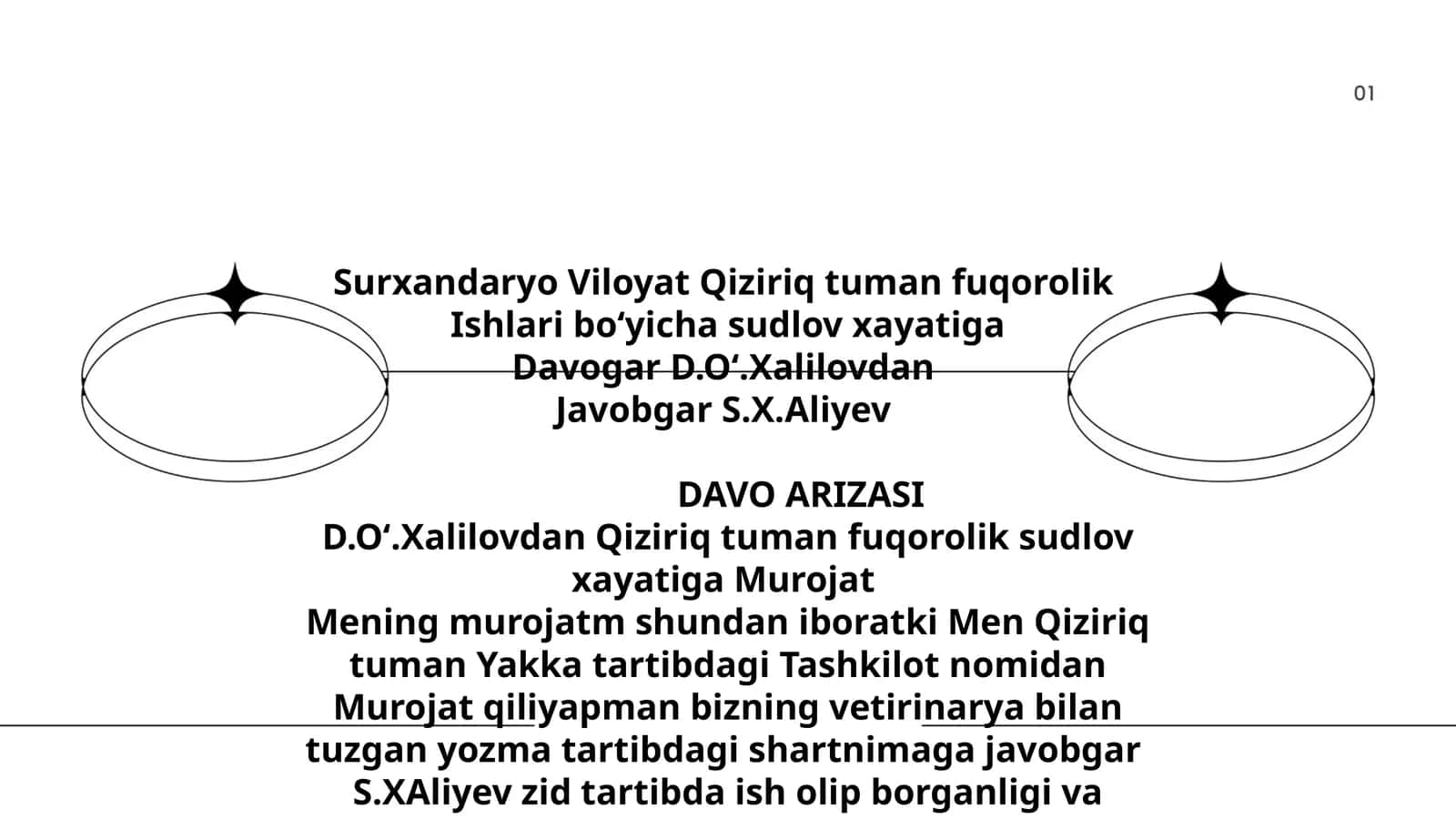 Surxandaryo Viloyat Qiziriq tuman fuqorolik Ishlari boʻyicha sudlov xayatiga Davogar D.Oʻ.Xalilovdan Javobgar S.X.Aliyev DAVO ARIZASI 1