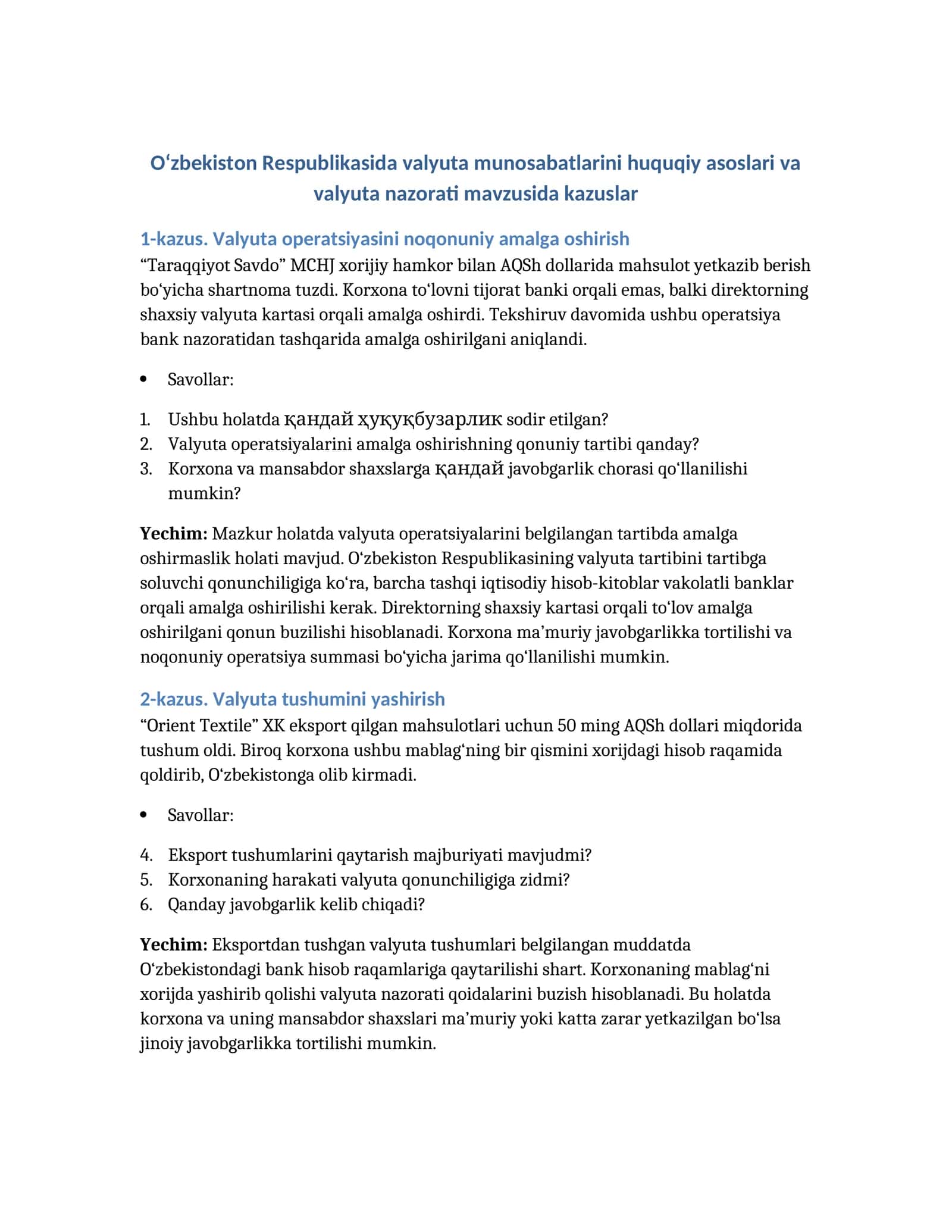 Valyuta munosabatlarini huquqiy asoslari va valyuta nazorati mavzusida kazuslar 1