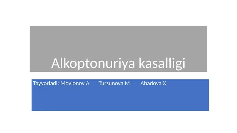 Alkoptonuriyakasalligi 1