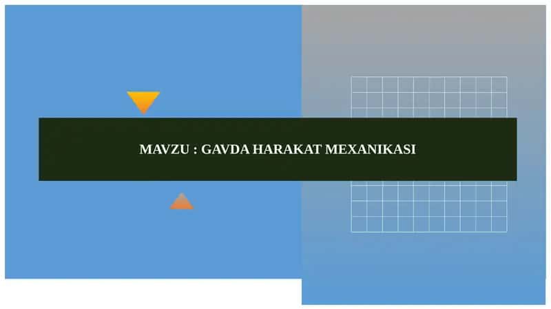 GAVDA HARAKAT MEXANIKASI 1