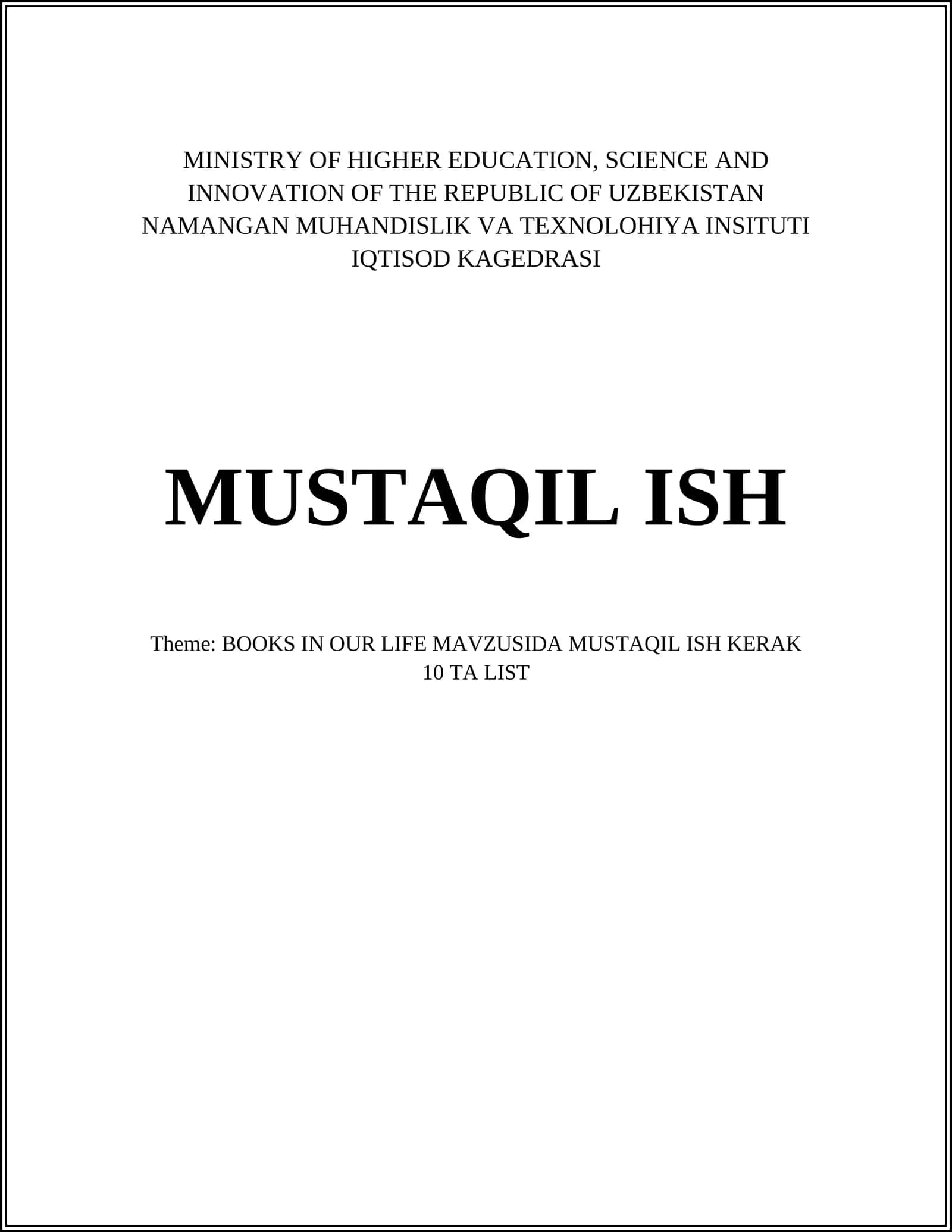 BOOKS IN OUR LIFE MAVZUSIDA MUSTAQIL ISH KERAK 10 TA LIST 1