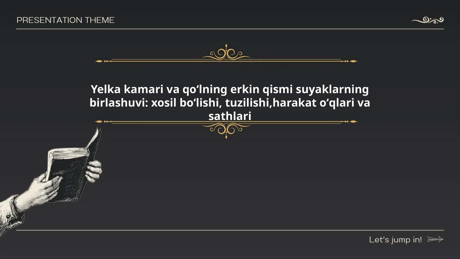 Yelka kamari va qoʻlning erkin qismi suyaklarning birlashuvi: xosil boʻlishi, tuzilishi,harakat oʻqlari va sathlari 1