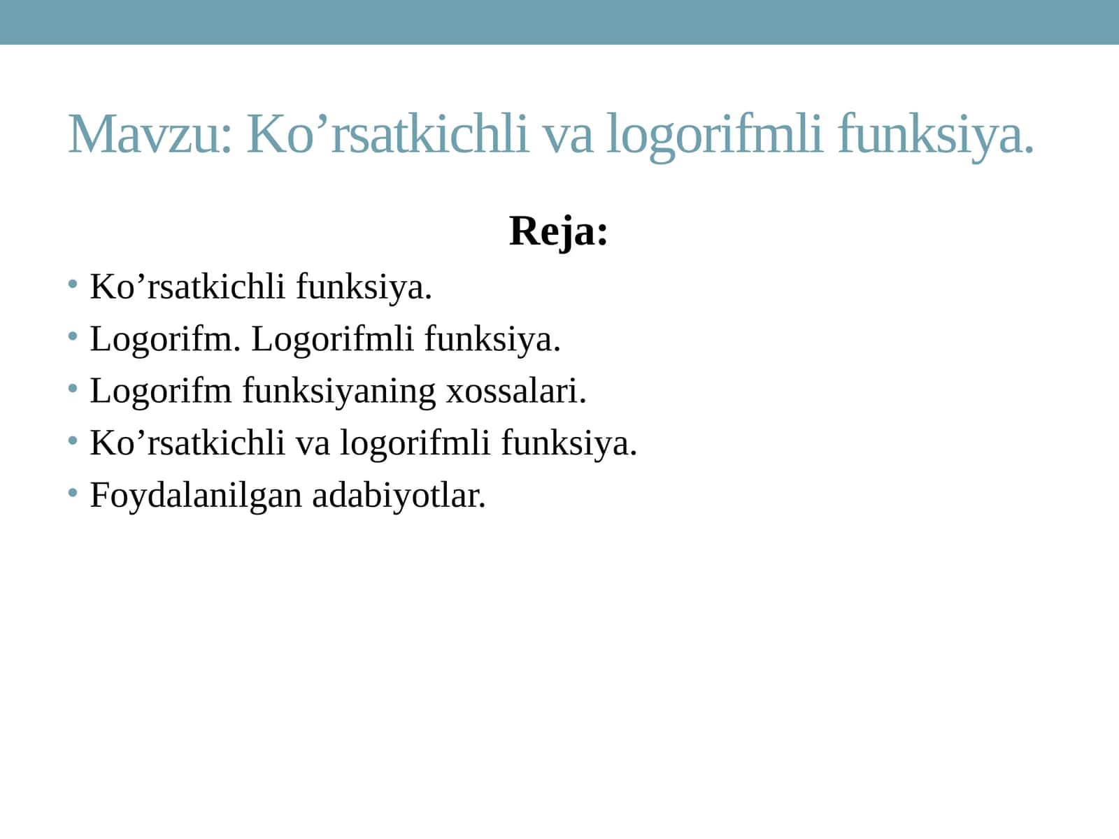 Ko’rsatkichli va logorifmli funksiya 1