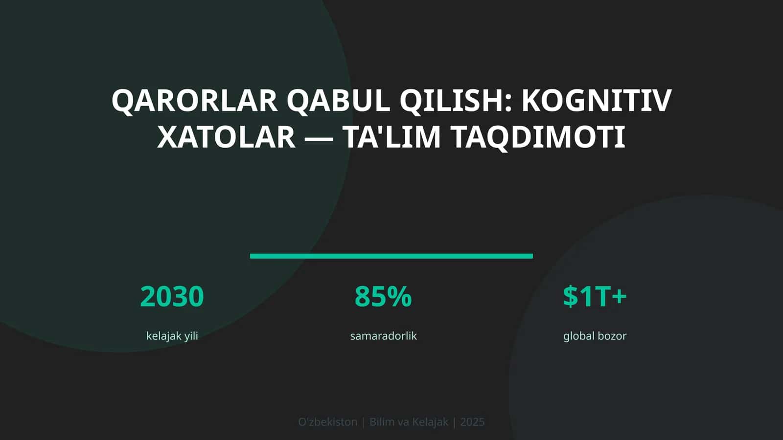 Qarorlar qabul qilish: kognitiv xatolar — ta'lim taqdimoti 1