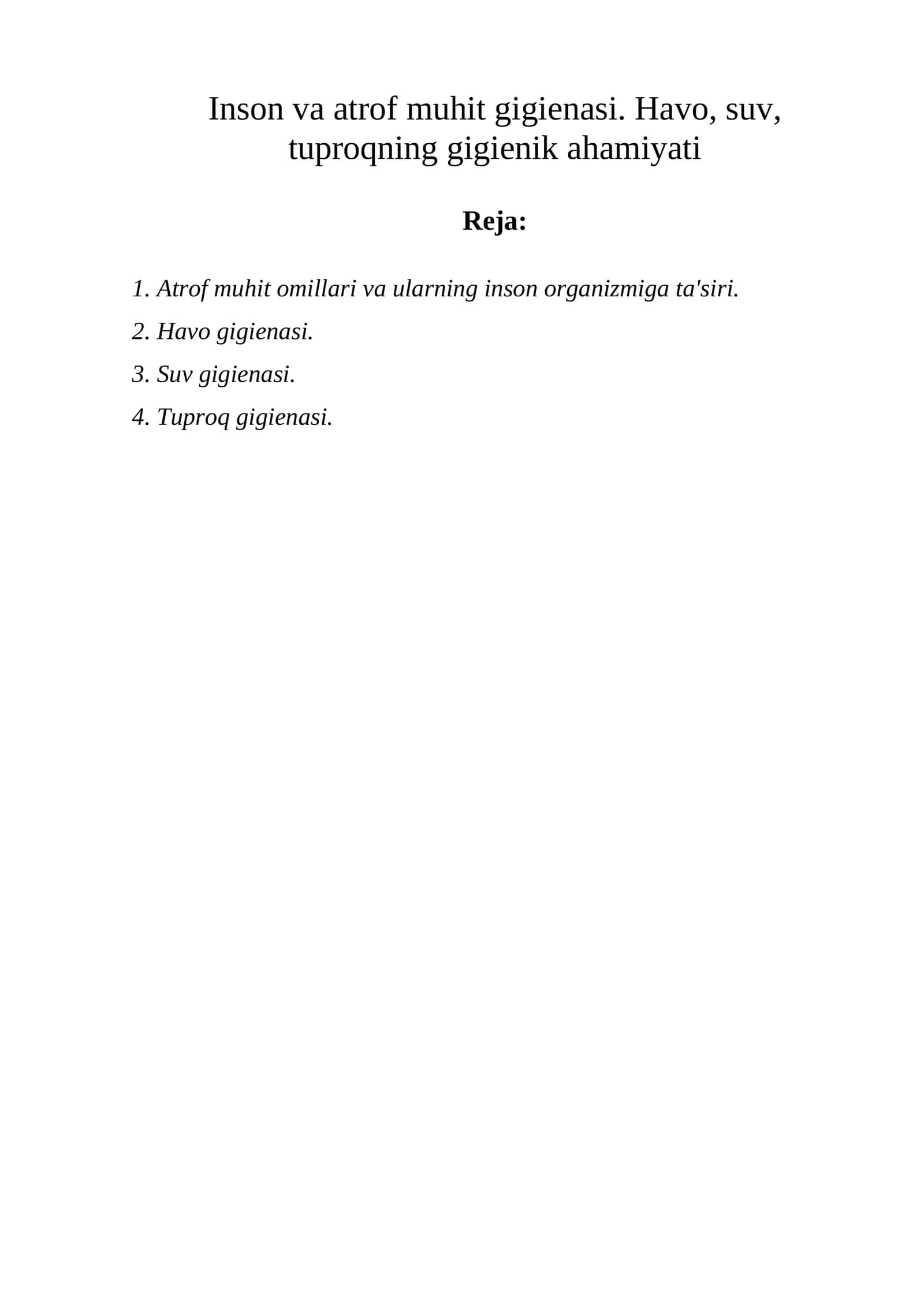Inson va atrof muhit gigiеnasi. Havo, suv, tuproqning gigiеnik ahamiyati 1