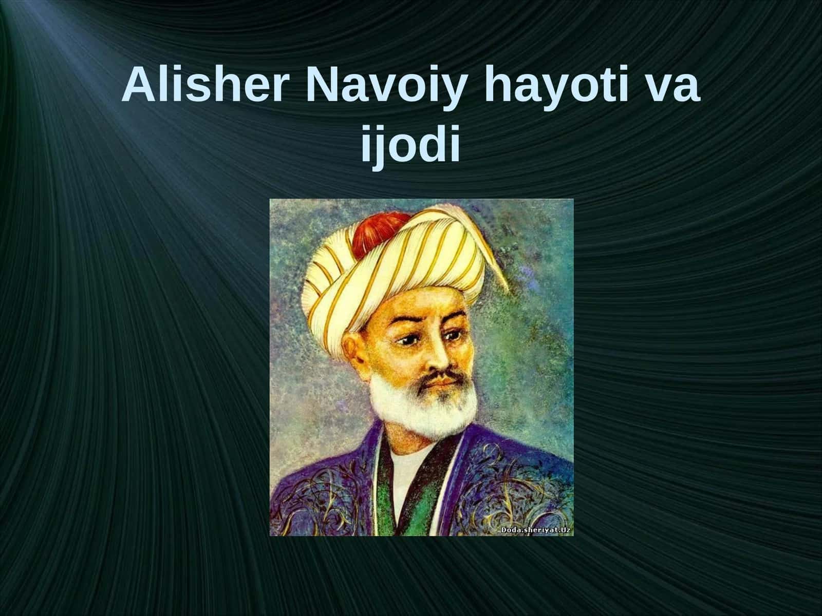 Alisher Navoiy hayoti va ijodi 1