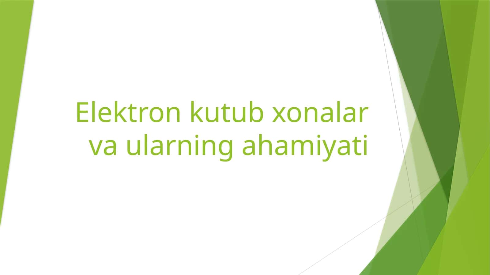 Elektron kutubxonalar va ularning ahamiyati 1