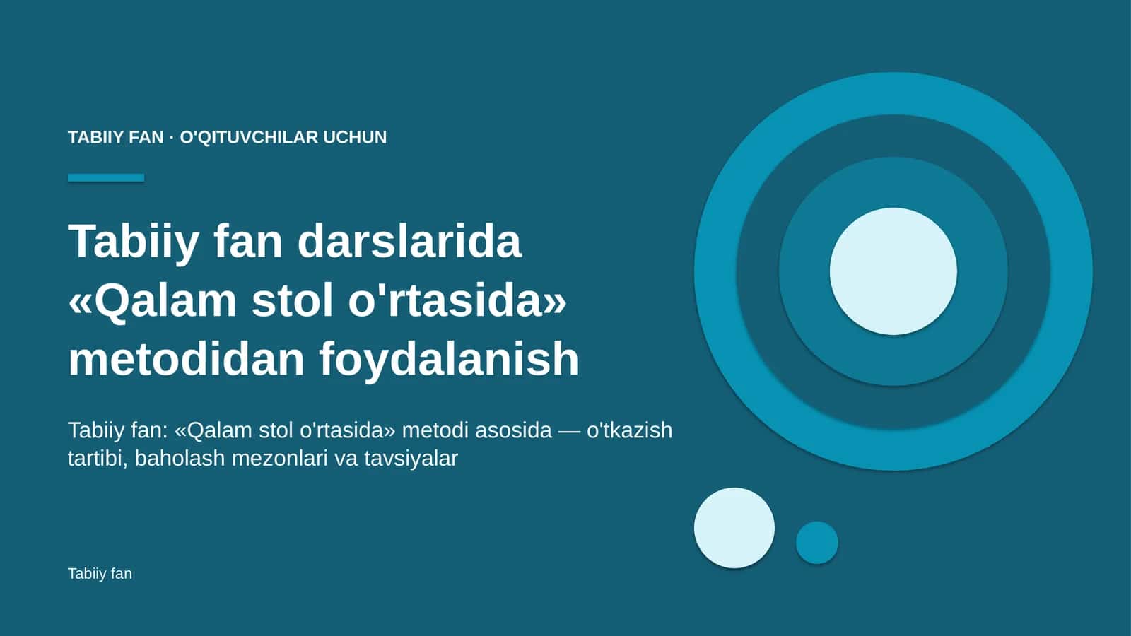 tabiiy fan darslarida qalam stol o'rtasida metodidan foydalanish 9722 1
