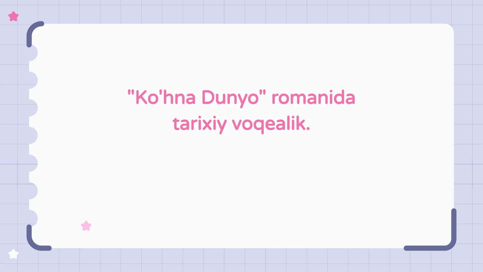Ko'hna Dunyo romanida tarixiy voqealik 1