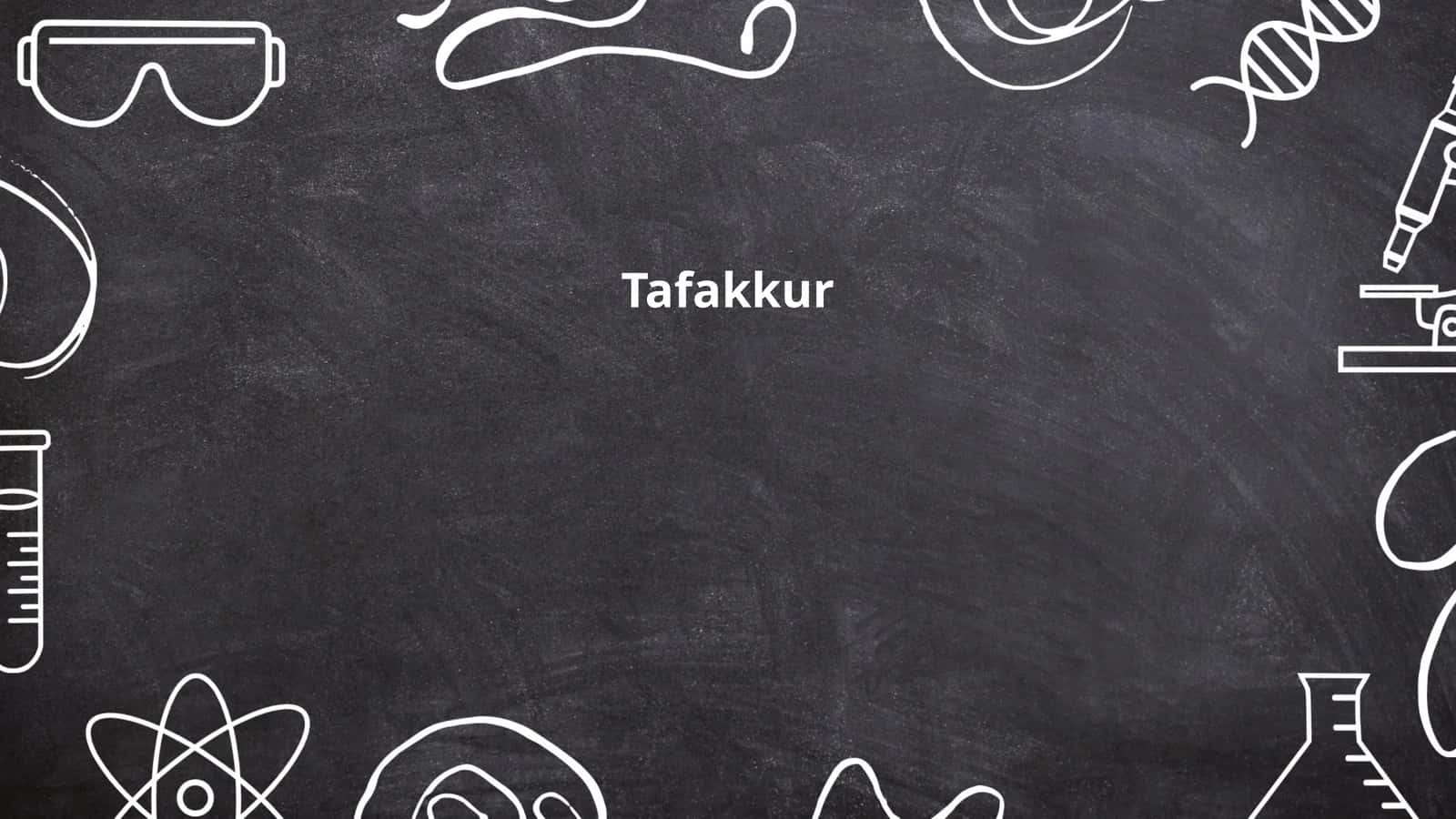 Tafakkur 1