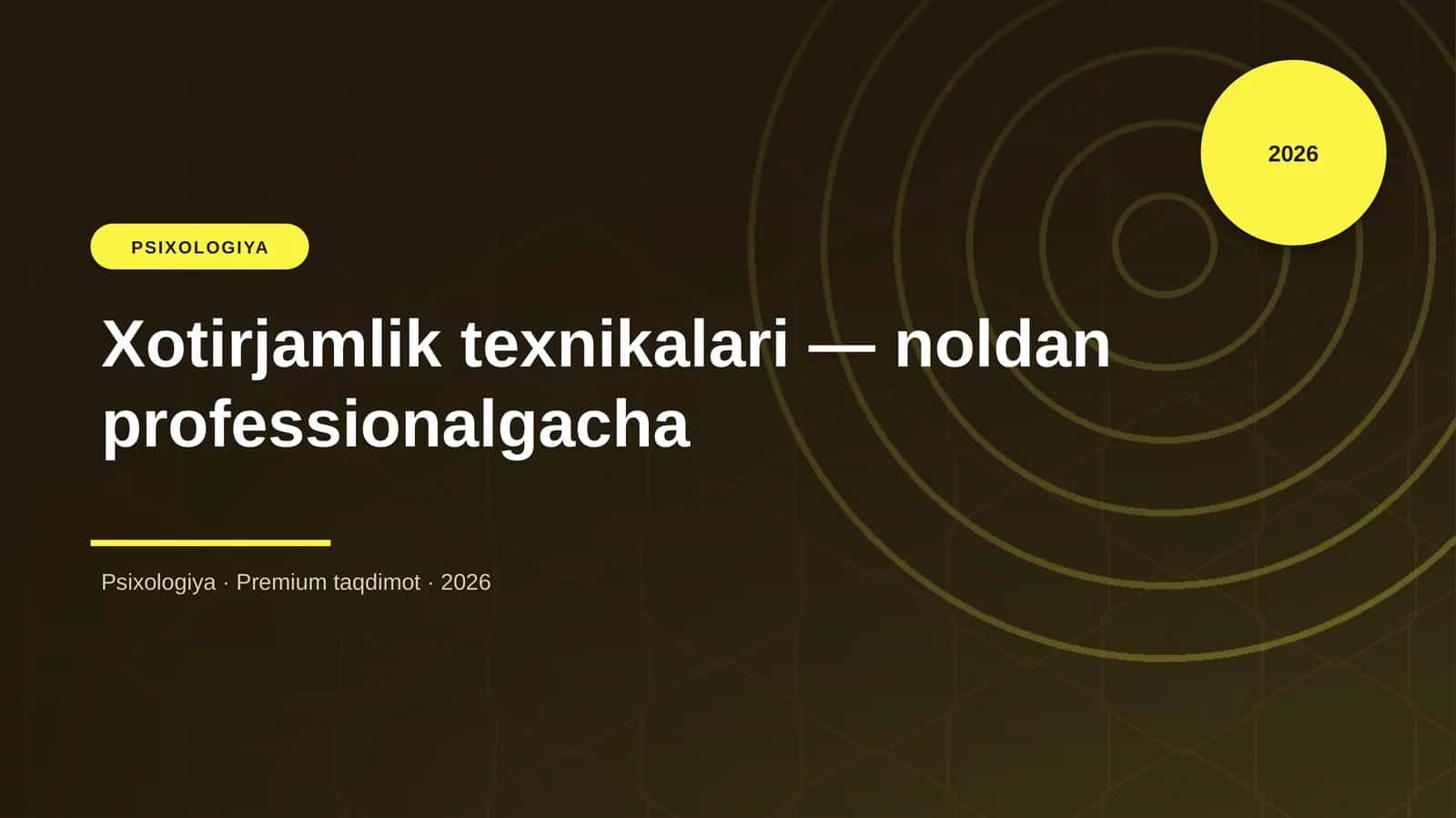 Xotirjamlik texnikalari — noldan professionalgacha 1