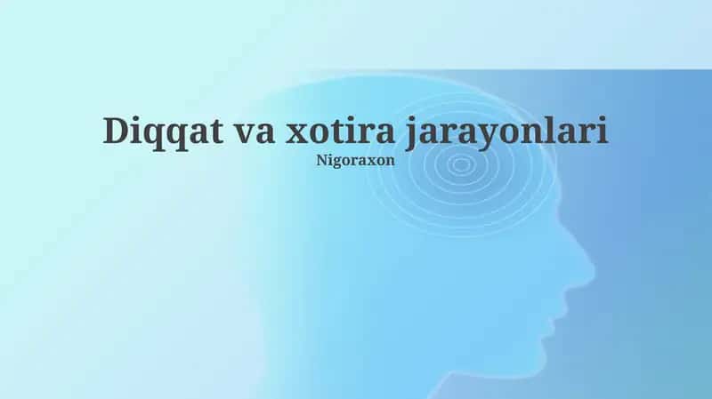 Xotiraning Kodlash Jarayoni 1