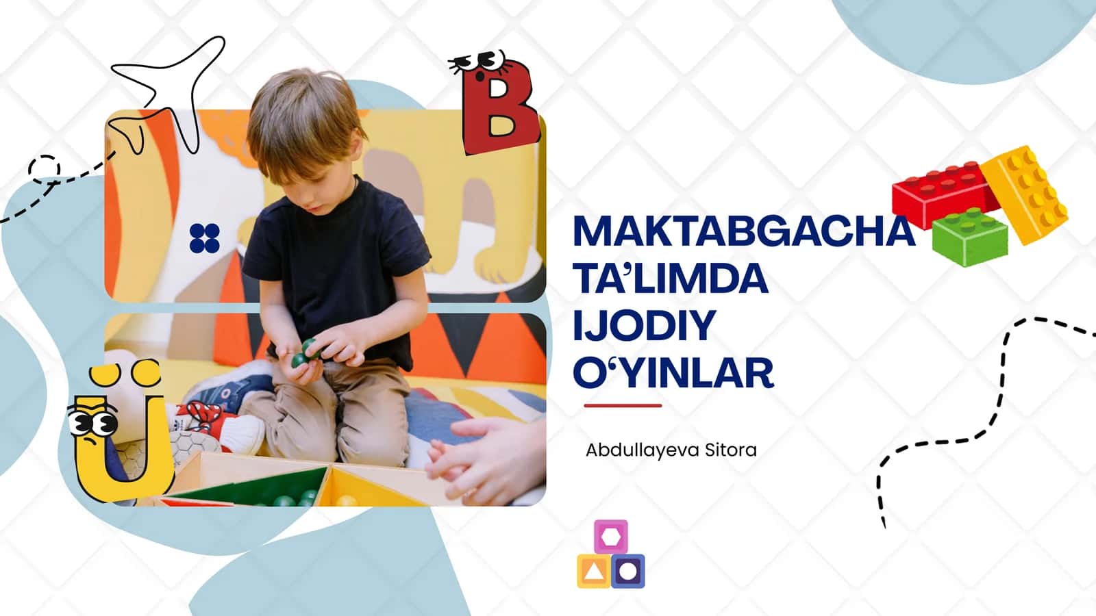 MAKTABGACHA TA’LIMDA IJODIY O‘YINLAR 1